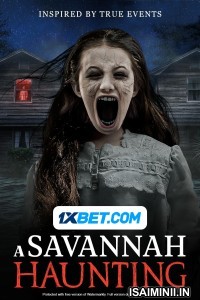 A Savannah Haunting (2022) Tamil Dubbed