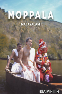 Moppala (2025) Malayalam Movie